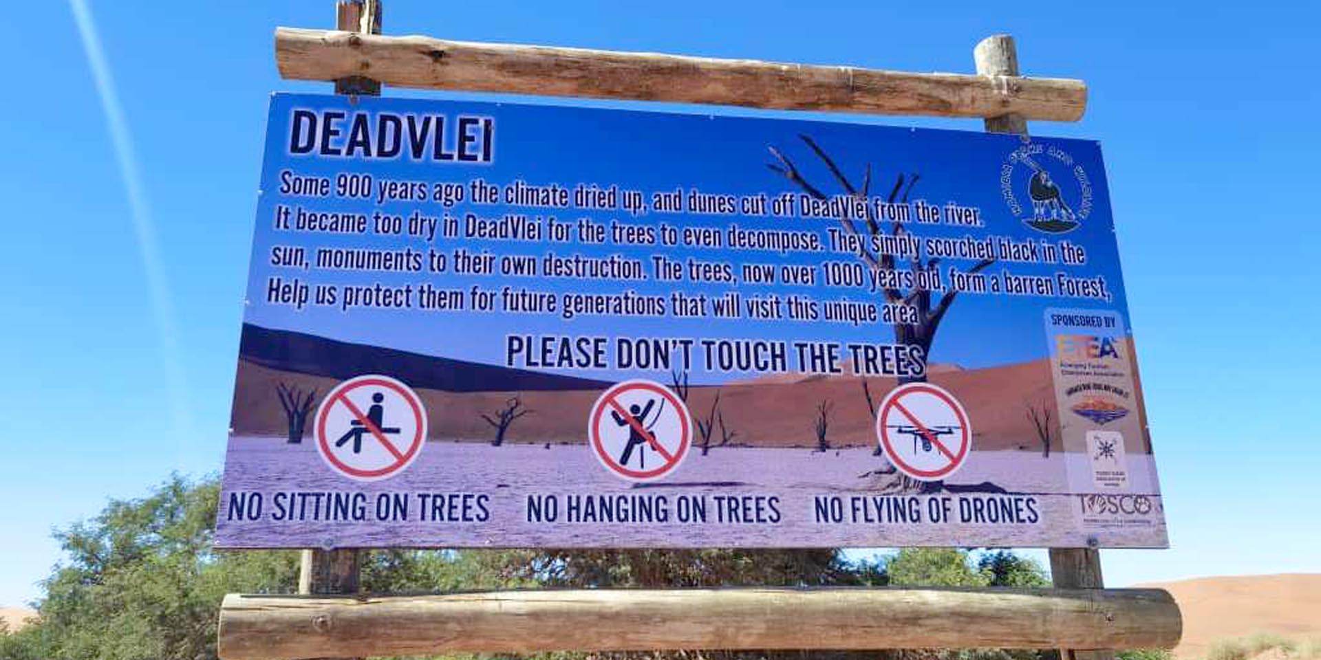 Please do not touch dead trees One of new signs for visitors at Dead Vlei and Sossusvlei Photo Kenneth Nependa ETEA